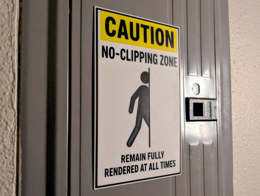 No-Clipping Zone Caution Sign